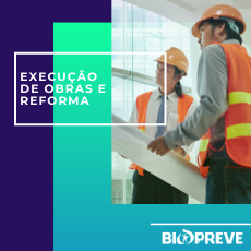 EXECUÇÃO DE OBRAS E REFORMAS