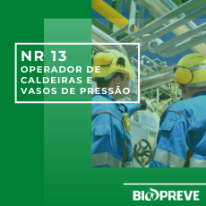 NR 13 – OPERADOR DE CALDEIRAS E VASOS DE PRESSÃO